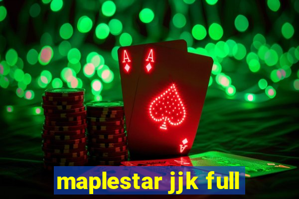 maplestar jjk full